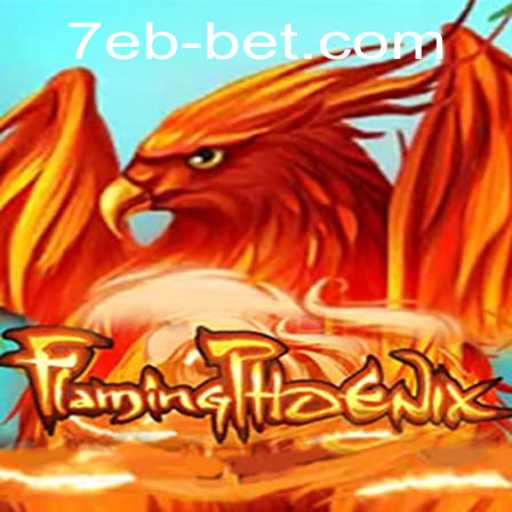 FlamingPhoenix: A Thrilling Dive into the World of 7ebbet Gaming