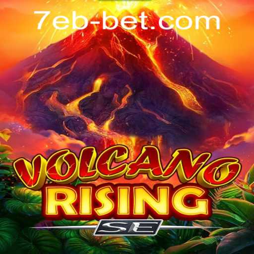 Exploring the World of VolcanoRisingSE: An Epic Gaming Adventure Awaits